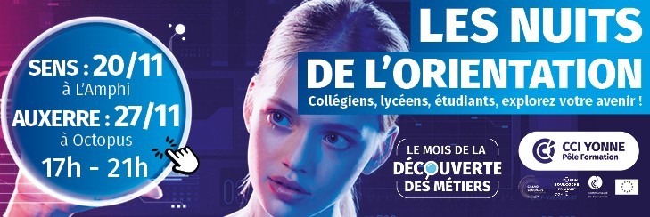 Nuit de l’Orientation 2025 à Sens & Auxerre